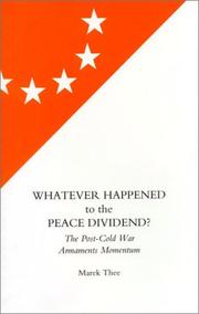 Cover of: Whatever happened to the peace dividend? by Marek Thee
