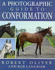 Cover of: Photographic Guide to Conformation by Robert Oliver
