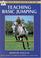 Cover of: Teaching Basic Jumping (Association of British Riding Schools)