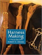 Harness Making by Robert H. Steinke