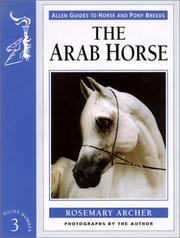 Cover of: Arab Horse (Allen Guides to Horse and Pony Breeds)