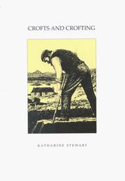 Cover of: Crofts and crofting by Katharine Stewart