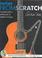 Cover of: Guitar from Scratch (From Scratch)