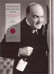 Cover of: Missing believed lost: the great British film search