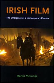 Cover of: Irish Film: The Emergence of a Contemporary Cinema