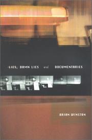 Lies, damn lies and documentaries by Brian Winston