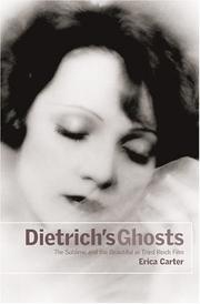 Cover of: Dietrich's Ghosts: The Sublime and the Beautiful in Third Reich Film