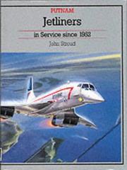 Cover of: Jetliners in Service Since 1952 | John Stroud