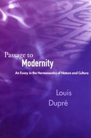 Cover of: Passage to Modernity: An Essay in the Hermeneutics of Nature and Culture