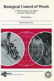 Cover of: Biological Control of Weeds: A World Catalogue of Agents and their Target Weeds