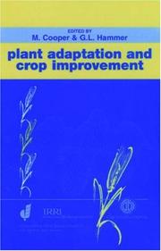 Plant adaptation and crop improvement by M. Cooper