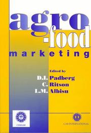 Cover of: Agro-food marketing by edited by D.I. Padberg, C. Ritson and L.M. Albisu.