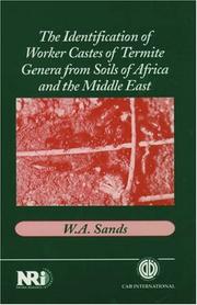 Cover of: The identification of worker castes of termite genera from soils of Africa and the Middle East