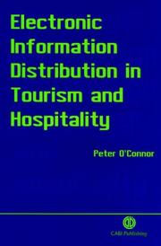Cover of: Electronic distribution technology in the tourism and hospitality industries | Peter O