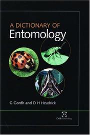 Cover of: A dictionary of entomology by Gordon Gordh