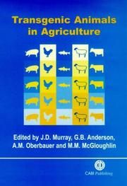 Cover of: Transgenic animals in agriculture by edited by J.D. Murray ... [et al.].