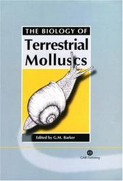 Cover of: The Biology of Terrestrial Molluscs by G. M. Barker