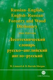 Cover of: Russian-English, English-Russian forestry and wood dictionary
