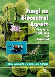 Cover of: Fungal Biocontrol Agents: Progress, Problems and Potential