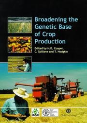 Cover of: Broadening the Genetic Base of Crop Production by 