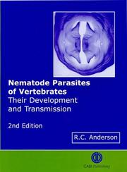 Cover of: Nematode Parasites of Vertebrates: Their Development and Transmission