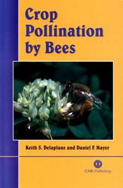 Crop pollination by bees by Keith S. Delaplane, Daniel F. Mayer