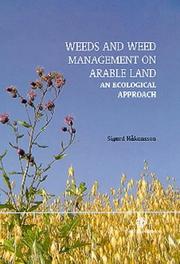 Cover of: Weeds and Weed Management on Arable Land: An Ecological Approach (Cabi Publishing)