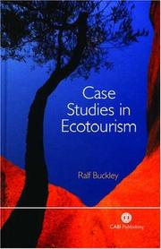 Cover of: Case Studies in Ecotourism (Tourism) by R. Buckley