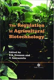 Cover of: The regulation of agricultural biotechnology