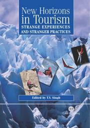 Cover of: New Horizons in Tourism: Strange Experiences and Stranger Practices (Cabi Publishing)