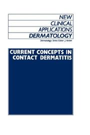 Cover of: Current concepts in contact dermatitis