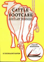 Cattle footcare and claw trimming by E. Toussaint Raven