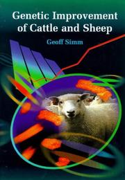 Genetic improvement of cattle and sheep by Geoff Simm