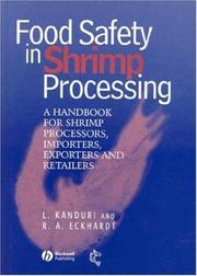 Cover of: Food safety in shrimp processing by Laxman Kanduri