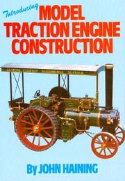 Cover of: Introducing Model Traction Engine Construction by John Haining