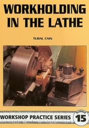 Cover of: Workholding in the Lathe