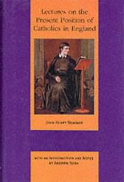 Cover of: Lectures on the Present Position of Catholics in England by John Henry Newman, John Henry Newman