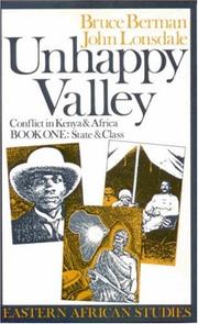 Cover of: Unhappy valley by Bruce Berman