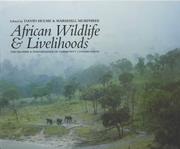 Cover of: African Wildlife and Livelihoods by 