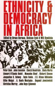 Cover of: Ethnicity & democracy in Africa by edited by Bruce Berman, Dickson Eyoh & Will Kymlicka.