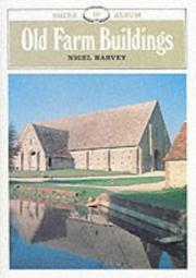 Cover of: Old Farm Buildings