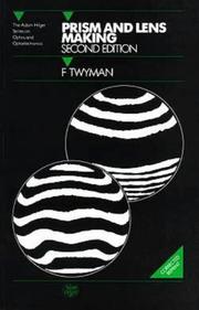 Cover of: Prism and lens making | Twyman, F.