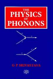 Cover of: The physics of phonons by G. P. Srivastava