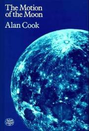 Cover of: The motion of the moon by Alan H. Cook