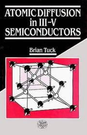 Cover of: Atomic diffusion in III-V semiconductors