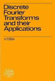 Discrete Fourier transforms and their applications by Václav Čížek