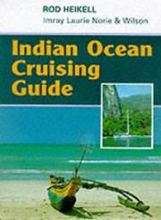 Cover of: Indian Ocean Cruising Guide