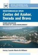 Cover of: East Spain Pilot: Costas Del Azahar, Dorada and Brava