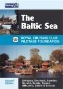 Cover of: The Baltic Sea: Germany, Denmark, Sweden, Finland, Russia, Poland, Kaliningrad, Lithuania, Latvia, Estonia