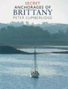 Cover of: Secret Anchorages of Brittany (Imray)